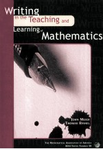 WRITING IN THE TEACHING AND LEARNING OF MATHEMATICS