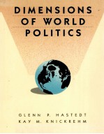 DIMENSIONS OF WORLD POLITICS