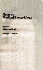 NOTES ON MEDICAL BACTERIOLOGY