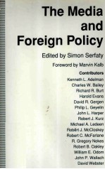 THE MEDIA AND FOREIGN POLICY