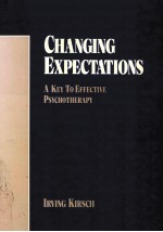 CHANGING EXPECTATIONS:A KEY TO EFFECTIVE PSYCHOTHERAPY