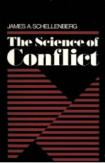 THE SCIENCE OF CONFLICT