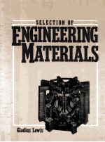 SELECTION OF ENGINEERING MATERIALS