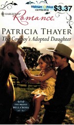 PATRICIA THAYER THE COWBOY'S ADOPTED DAUGHTER