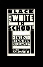 BLACK AND WHITE IN SCHOOL TRUST