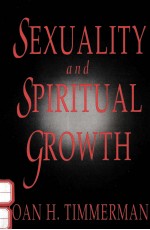 SEXUALITY AND SPIRITUAL GROWTH