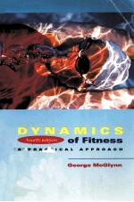 DYNAMICS OF FITNESS:A PRACTICAL APPROACH FOURTH EDITION