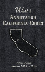 WEST'S ANNOTATED CALIFORNIA CODES CIVIL CODE SECTIONS 1813 TO 2214