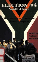 ELECTION '94 SOUTH AFRICA:THE CAMPAIGNS