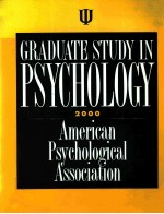 GRADUATE STUDY IN PSYCHOLOGY 2000 AMERICAN PSYCHOLOGICAL ASSOCIATION