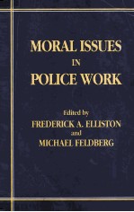 MORAL ISSUES IN POLICE WORK