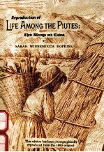 REPRODUCTION OF LIFE AMONG THE PIUTES