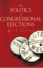 THE POLITICS OF CONGRESSIONAL ELECTIONS THIRD EDITION