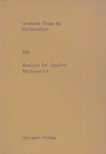 GRADUATE TEXTS IN MATHEMATICS 208:ANALYSIS FOR APPLIED MATHEMATICS