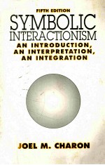 SYMBOLIC INTERACTIONISM FIFTH EDITION