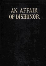 AN AFFAIR OF DISHONOR