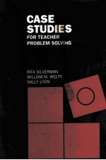 CASE STUDIES FOR TEACHER PROBLEM SOL VING