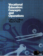 VOCATIONAL EDUCATION:CONCEPTS AND OPERATIONS SECOND EDITION