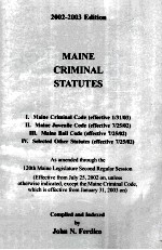 MAINE CRIMINAL STATUTES 2002-2003 EDITION