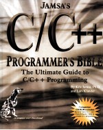 JAMSA'S C/C++ PROBRAMMER'S BIBLE:THE ULTIMATE GUIDE TO C/C++ PROGRAMMING