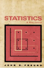 STATISTICS A FIRST COURSE