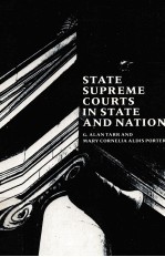 STATE SUPREME COURTS IN STATE AND NATION