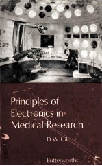 PRINCIPLES OF ELECTRONICS IN MEDICAL RESEARCH