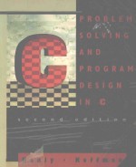 PROBLEM SOLVING AND PROGRAM DESIGN IN C SECOND EDITION