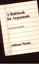 A RULEBOOK FOR ARGUMENTS SECOND EDITION