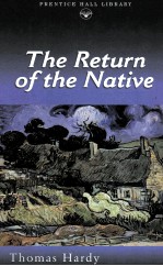 THE RETURN OF THE NATIVE