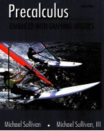 PRECALCULUS:ENHANCED WITH GRAPHING UTILITIES SECOND EDITION