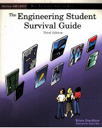 THE ENGINEERING STUDENT SURVIVAL GUIDE THIRD EDITION