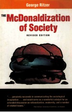 THE MCDONALDIZATION OF SOCIETY REVISED EDITION