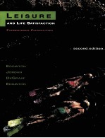 LEISURE AND LIFE SATISFACTION FOUNDATIONAL PERSPECTIVES SECOND EDITION