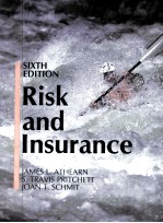 RISK AND INSURANCE SIXTH EDITION