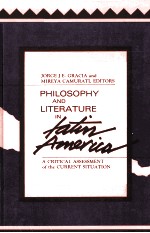 PHILOSOPHY AND LITERATURE IN LATIN AMERICA:A CRITICAL ASSESSMENT OF THE CURRENT SITUATION