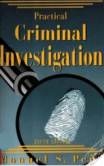 PRACTICAL CRIMINAL INVESTIGATION 5TH EDITION