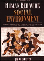 HUMAN BEHAVIOR AND THE SOCIAL ENVIRONMENT SECOND EDITION