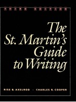 THE ST.MARTIN'S GUIDE TO WRITING THIRD EDITION