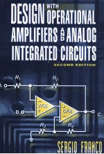 DESIGN WITH OPERATIONAL AMPLIFIERS AND ANALOG INTEGRATED CIRCUITS SECOND EDITION