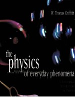 THE PHYSICS OF EVERYDAY PHENOMENA FOURTH EDITION