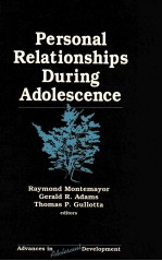 PERSONAL RELATIONSHIPS DURING ADOLESCENCE