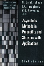 ASYMPTOTIC METHODS IN PROBABILITY AND STATISTICS WITH APLICATIONS