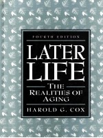 LATER LIFE THE REALITIES OF AGING FOURTH EDITION