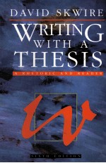 WRITING WITH A THESIS:A RHETORIC AND READER SIXTH EDITION