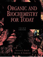 ORGANIC AND BIOCHEMISTRY FOR TODAY THIRD EDITION