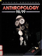 ANTHROPOLOGY 98/99 TWENTY-FIRST EDITION