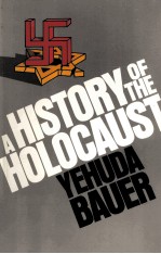 A HISTORY OF THE HOLOCAUST