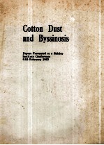 COTTON DUST AND BYSSINOSIS