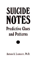 SUICIDE NOTES:PREDICTIVE CLUES AND PATTERNS